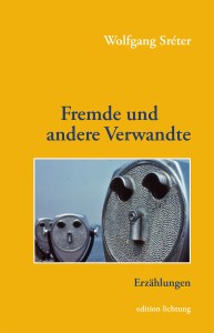 Sreter_Cover_Fremde und andere Verwandte klein